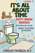 Cover: Potty Break Reading: For People On The Go - Carolyn Franklin M.A.