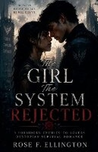 Enlarge image Cover: The Girl The System Rejected - ROSE F. ELLINGTON