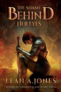 Cover: The Shame Behind Her Eyes: Season 1 - Leah Jones