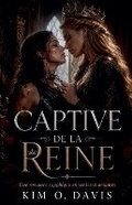 Cover: Captive de la Reine - Kim O. Davis