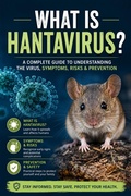 Cover: What is Hantavirus - Ryan Ellis