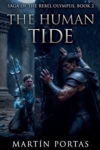 Enlarge image Cover: The Human Tide - Ediciones Martin Portas