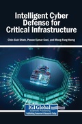 Cover: Intelligent Cyber Defense for Critical Infrastructure - Igi Global Scientific Publishing