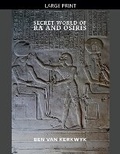 Cover: Secret World of Ra and Osiris - Ben Van Kerkwyk