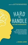 Cover: Hard to Handle Action Workbook - Blue Light Leadership Publishing