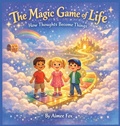 Cover: The Magic Game of Life - Twain Book Writers