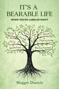 Cover: It's a Bearable Life - Maggie Daniels