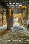 Cover: Unexplained Megaliths - Carmichael Press