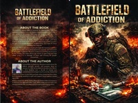Enlarge image Cover: The Battlefield Of Addiction - Bookprime Publishing