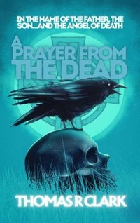 Enlarge image Cover: A Prayer From the Dead - Nightswan Press