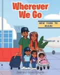 Cover: Wherever We Go - Christian Faith Publishing