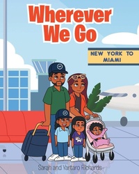 Enlarge image Cover: Wherever We Go - Christian Faith Publishing
