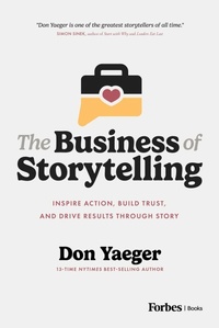 Enlarge image Cover: The Business of Storytelling - Forbes Books