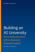 Cover: Building an AI University - University of Florida Press