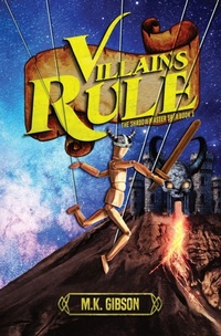 Enlarge image Cover: Villains Rule - MK Gibson