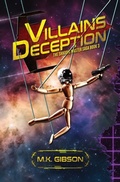 Cover: Villains Deception - MK Gibson
