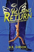 Cover: Villains Return - MK Gibson