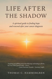 Enlarge image Cover: Life After the Shadow - Christian Faith Publishing