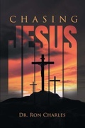 Cover: Chasing Jesus - Kravitz and Sons LLC
