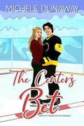 Cover: The Center's Bet - Michele Dunaway Books