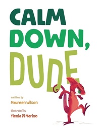 Enlarge image Cover: Calm Down, Dude - Speech Bubble SLP