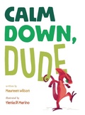 Cover: Calm Down, Dude - Speech Bubble SLP