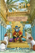 Cover: The Adventures of Bo and Mr. Quillery - Bo and Quillery Books