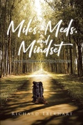 Cover: Miles, Meds, and Mindset - Covenant Books, Inc.