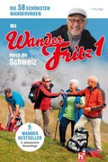 Cover: Mit WanderFritz durch die Schweiz - Helvetia Verlag