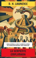 Cover: La serpiente emplumada - Editorial Reci&eacute;n Traducido