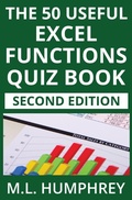 Cover: The 50 Useful Excel Functions Quiz Book - M.L. Humphrey