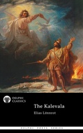 Cover: The Kalevala by Elias L&ouml;nnrot (Illustrated) - Delphi Publishing Ltd