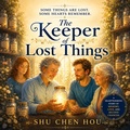 Cover: The Keeper of Lost Things - Kokoshungsan Kids