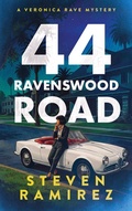 Cover: 44 Ravenswood Road: A Veronica Rave Mystery - Steven Ramirez
