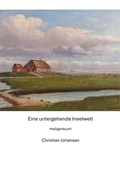 Cover: Eine untergehende Inselwelt - tredition