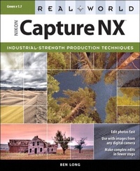 Abbildung von: Real World Nikon Capture NX - Peachpit Press Publications