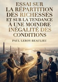 Cover: Essai sur la repartition des richesses et sur la tendance a une moindre inegalite des conditions - Shs Editions