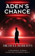 Cover: Aden's Chance - Sword and Thistle LLC
