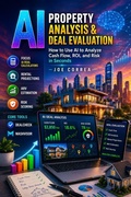Cover: AI Property Analysis & Deal Evaluation - Live Stronger Faster