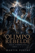 Cover: Saga El Olimpo Rebelde: Integral Libros 1, 2 y 3 - Ediciones Mart&iacute;n Portas