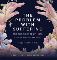 Enlarge image Cover: The Problem With Suffering - Aquila Life Science, LLC