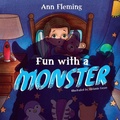 Cover: Fun With a Monster - Kahu Publishing