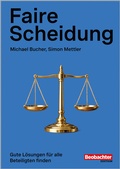 Cover: Faire Scheidung - Beobachter-Edition