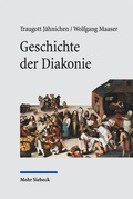 Cover: Geschichte der Diakonie - Mohr Siebeck