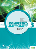 Cover: Kompetenz:Mathematik, Band 3 f&uuml;r Bildungsanstalten f&uuml;r Elementarp&auml;dagogik - Verlag H&ouml;lder-Pichler-Tempsky