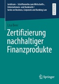 Cover: Zertifizierung nachhaltiger Finanzprodukte - Springer