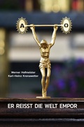 Cover: Er rei&szlig;t die Welt empor - Hermagoras