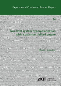 Enlarge image Cover: Two-level system hyperpolarization with a quantum Szilard engine - KIT Scientific Publishing
