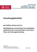 Cover: Modellbildung und Simulation brennstoffzellenelektrischer Lkw und Lkw-Flotten in der fr&uuml;hen Phase der Fahrzeugentwicklung - Shaker