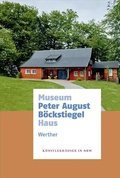 Cover: Museum Peter August B&ouml;ckstiegel Haus - Wienand